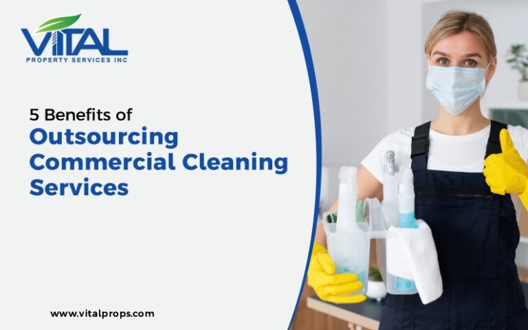 5 Benefits of Outsourcing Commercial Cleaning Services