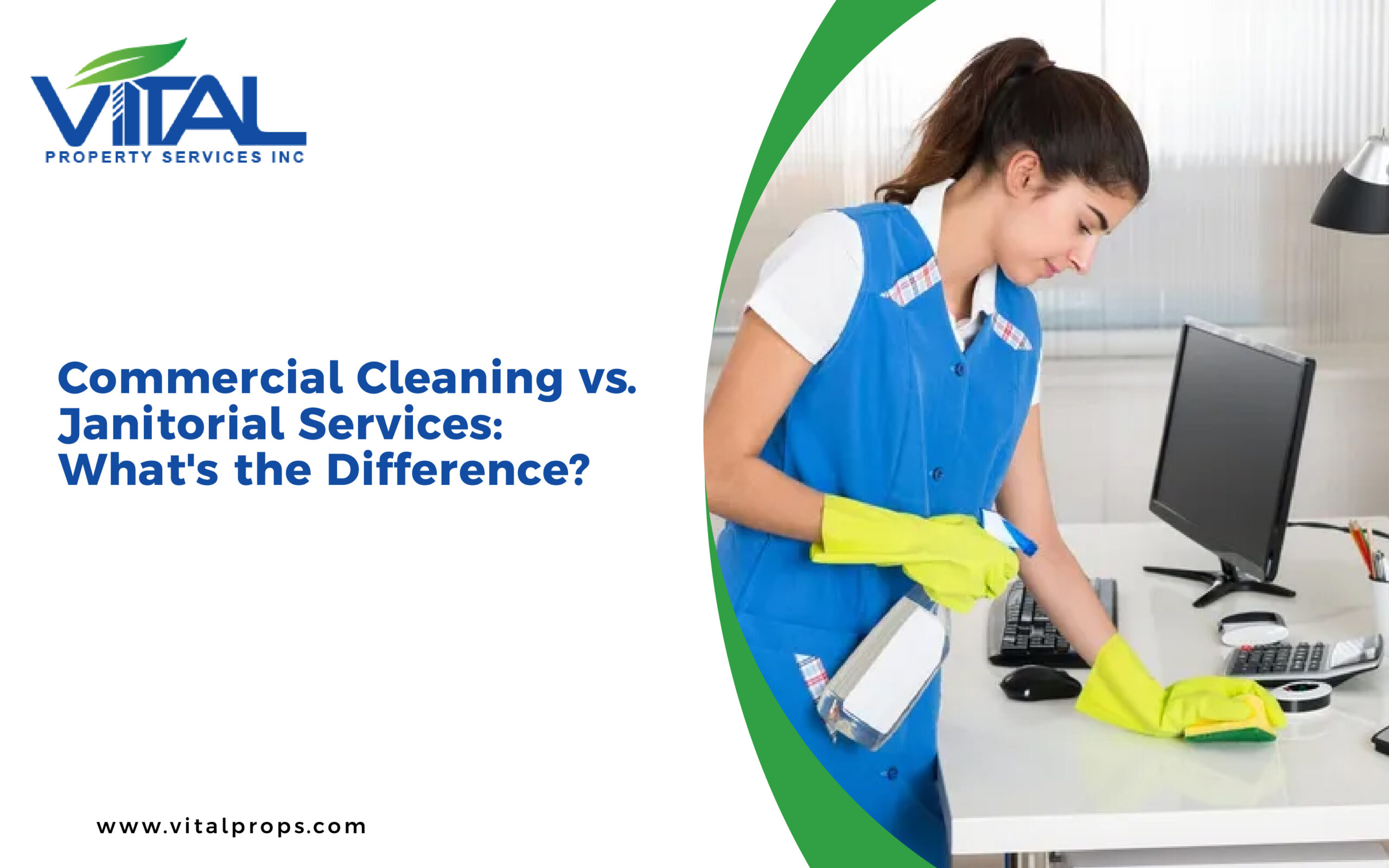 Differences between Commercial cleaning & Janitorial Services