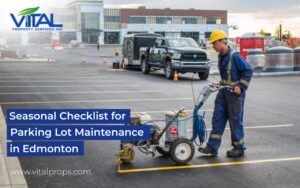 seasonal parking lot maintenance checklist